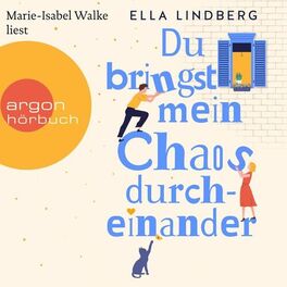 Album cover of Du bringst mein Chaos durcheinander (Ungekürzte Lesung)