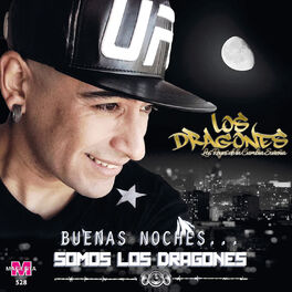 Album cover of Buenas Noches Somos los Dragones