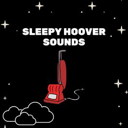 Album cover of Sleepy Hoover Sounds