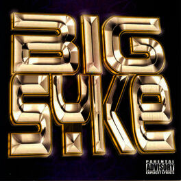 Big Syke: albums, songs, playlists | Listen on Deezer