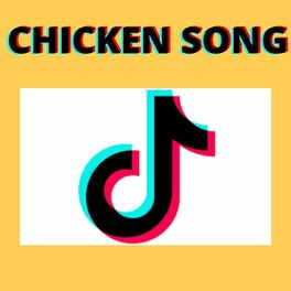 Album cover of Chicken Song - Tik Tok Remix
