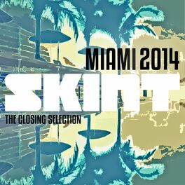 Album cover of Miami 2014 (The Closing Selection)