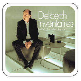 Album cover of Delpech inventaires - les 100 plus belles chansons