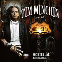 Album cover of Tim Minchin and the Heritage Orchestra