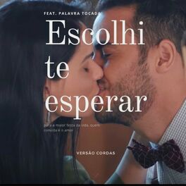 Album cover of Escolhi te esperar