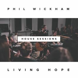 Album cover of Living Hope (The House Sessions)