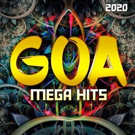 Album cover of Goa Mega Hits 2020