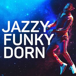 Album cover of Jazzy Funky Dorn (Live)