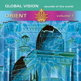 Album cover of Global Vision Orient
