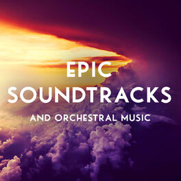 Album cover of Epic Soundtracks and Orchestral Music