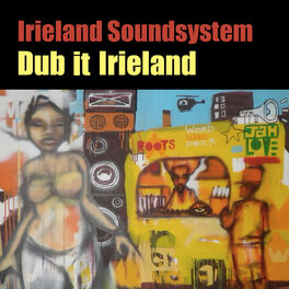 Album cover of Dub It Irieland
