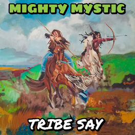 Album cover of Tribe Say