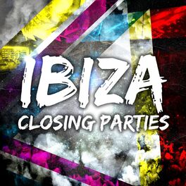 Album cover of Ibiza Closing Parties