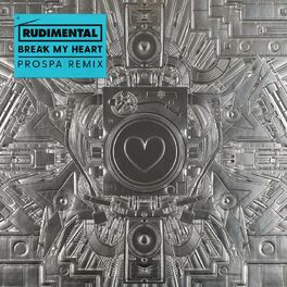 Album cover of Break My Heart (Prospa Remix)