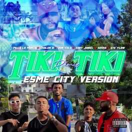 Album cover of Tiki Tiki (Remix) (Esme City Version)