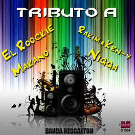 Album cover of Tributo A El Roockie/Makano/Rakim&Ken-Y/Nigga