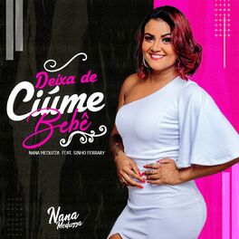 Album cover of Deixa de Ciúme, Bebê