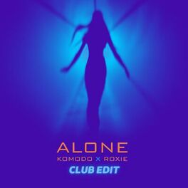 Album cover of Alone (Club Edit)