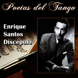 Album cover of Poetas del Tango - Enrique Santos Discépolo