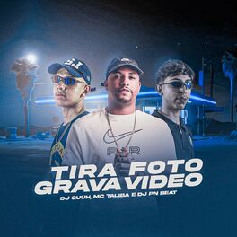 Album cover of Tira Foto, Grava Video