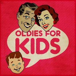 Album cover of Oldies for Kids