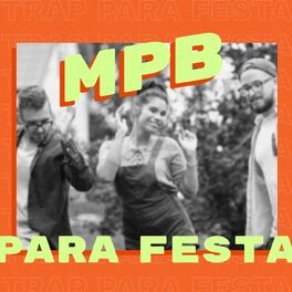 Album cover of MPB Para Festa