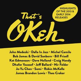 Album cover of That's OKeh (Highlights of 2013 & 2014)