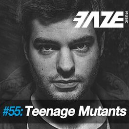 Album cover of Faze #55: Teenage Mutants