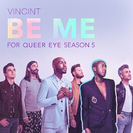 Album cover of Be Me (For “Queer Eye” Season 5)