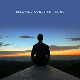 Album cover of Relaxing Songs for Soul – Meditation Music Zone, Yoga Music to Calm Down, Meditation Therapy, Gentle Melodies for Meditation, Slee