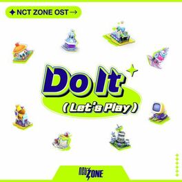 Album cover of Do It (Let’s Play) (NCT ZONE OST)