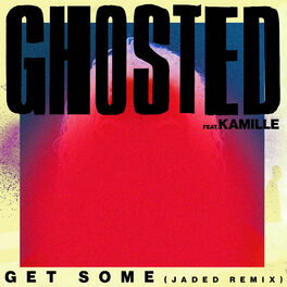 Album cover of Get Some (Jaded Remix)
