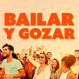Album cover of Bailar Y Gozar