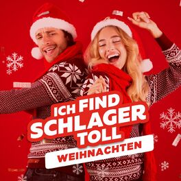 Album cover of Weihnachten Schlager - Ich find Schlager toll