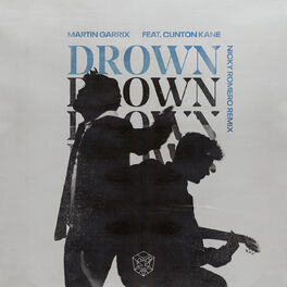 Album cover of Drown (feat. Clinton Kane) (Nicky Romero Remix)