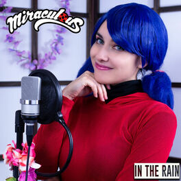 Album cover of In The Rain - Miraculous Ladybug (Cover en Español)