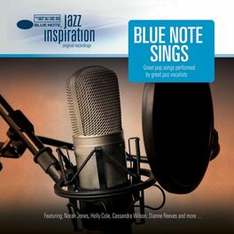 Album cover of Jazz Inspiration: Blue Note Sings Great Pop Songs performed by Great Jazz Vocalists