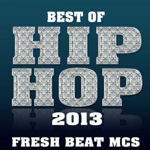 Best hip hot sale hop 2013