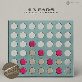 Album cover of FCKNG SERIOUS - FOUR YEARS
