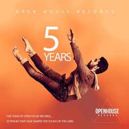 Album cover of 5 Years of Open House Records