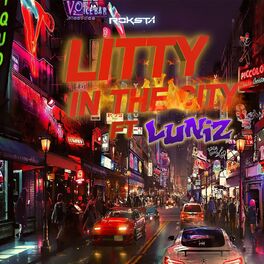 Album cover of Litty in the City