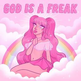 Album cover of God Is A Freak