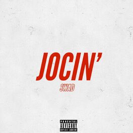 Album cover of Jocin' (feat. Kidnap, Tsur, ED Raw, Elijah, Jarett Froeba, 2k Dean & Xndr)