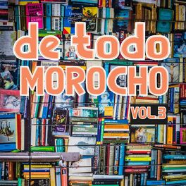 Album cover of De Tocho Morocho Vol. 3