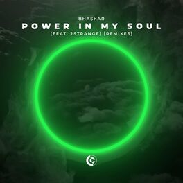 Album cover of Power In My Soul (feat. 2STRANGE) (Remixes)