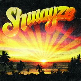 Album cover of Shwayze (Explicit Version)