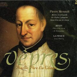 Album cover of Menault: Vêpres pour le Pére la Chaize