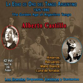 Album cover of La Edad De Oro Del Tango Argentino - 1925-1960 (Vol. 6/42)