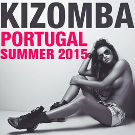 Album cover of Kizomba Portugal Summer 2015
