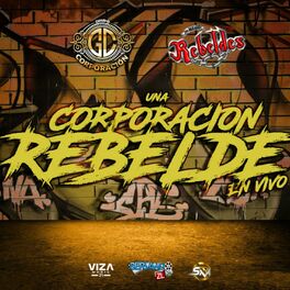 Album cover of Una Corporación Rebelde (En Vivo)